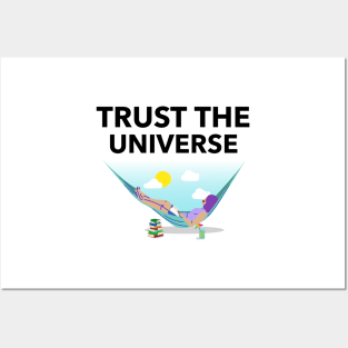 Trust The Universe Posters and Art